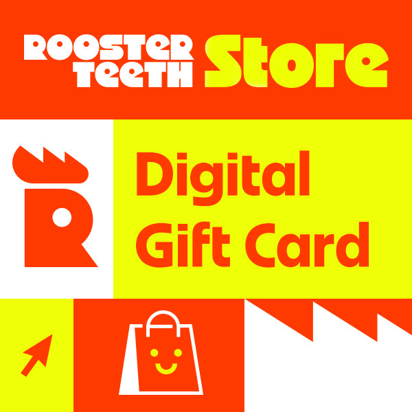 Rooster Teeth Store Gift Card - Select Amount
