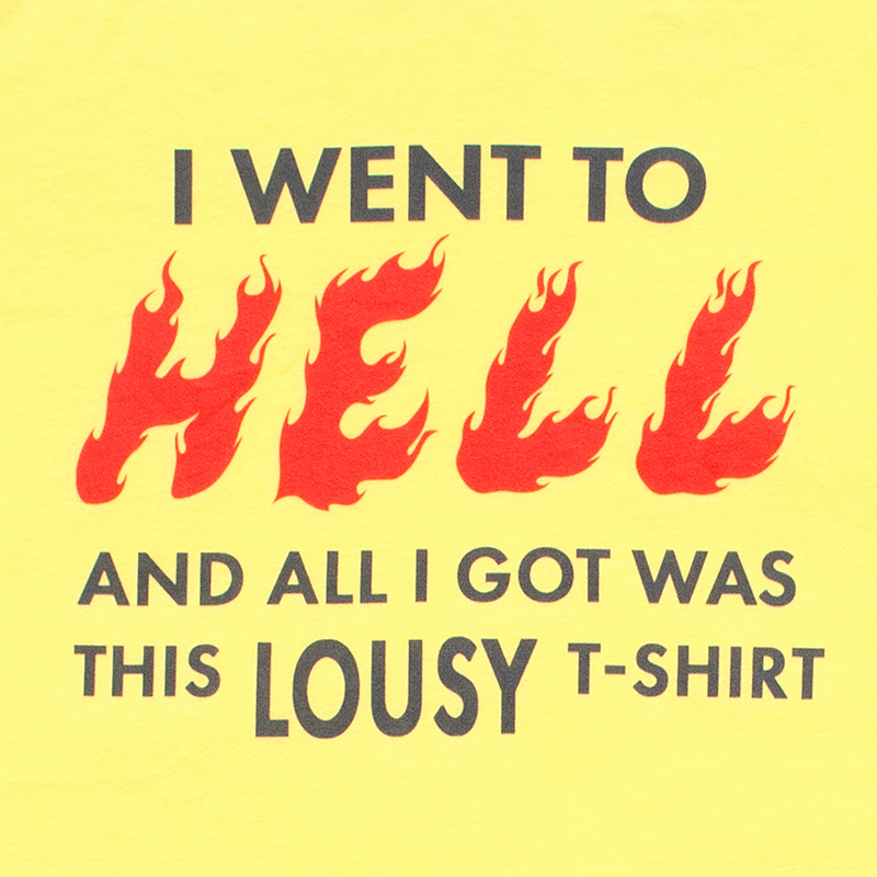 Good Morning From Hell Lousy Souvenir T-Shirt