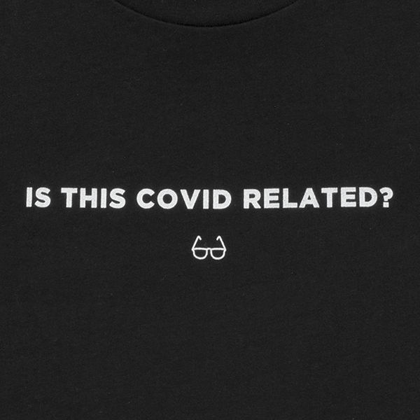Howie Mandel - Is This COVID Related? T-Shirt